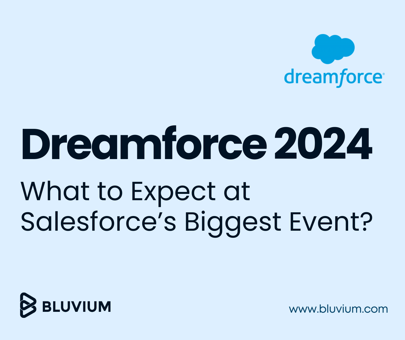 Get Ready for Dreamforce 2024: What to Expect at Salesforce’s Biggest Event?
