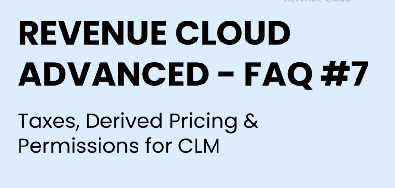 Salesforce Revenue Cloud Advanced (RCA) FAQ Series – Final Edition