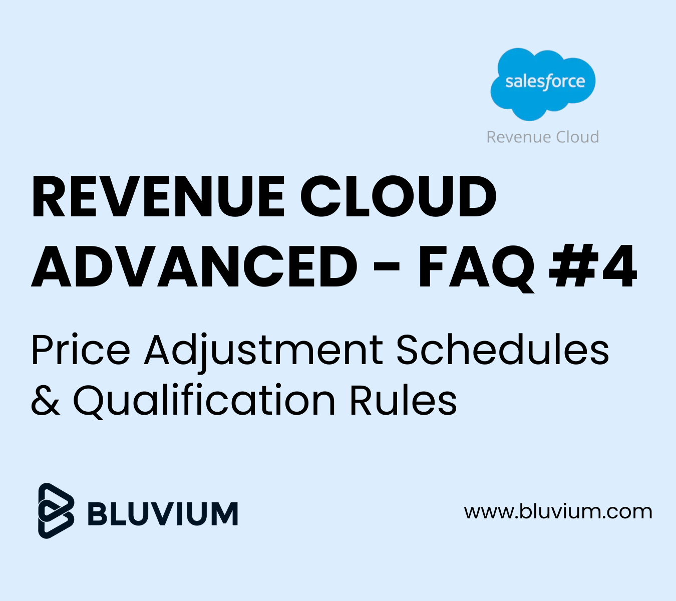 Continuing Our RCA FAQ Series: Price Adjustment Schedules & Qualification Rules (FAQ #4)