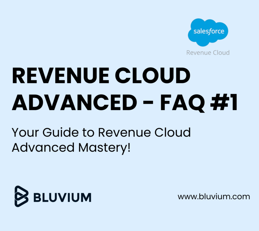 Salesforce Revenue Cloud Advanced (RCA) - FAQ #1 Salesforce Revenue Cloud Advanced (RCA) - FAQ #1