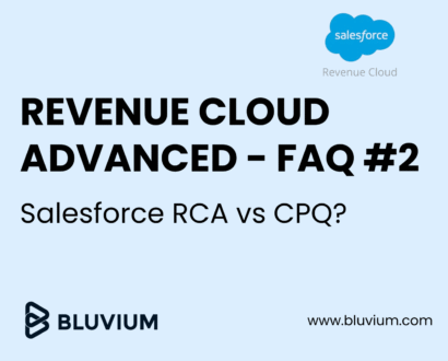 Salesforce Revenue Cloud Advanced (RCA) - FAQ #2