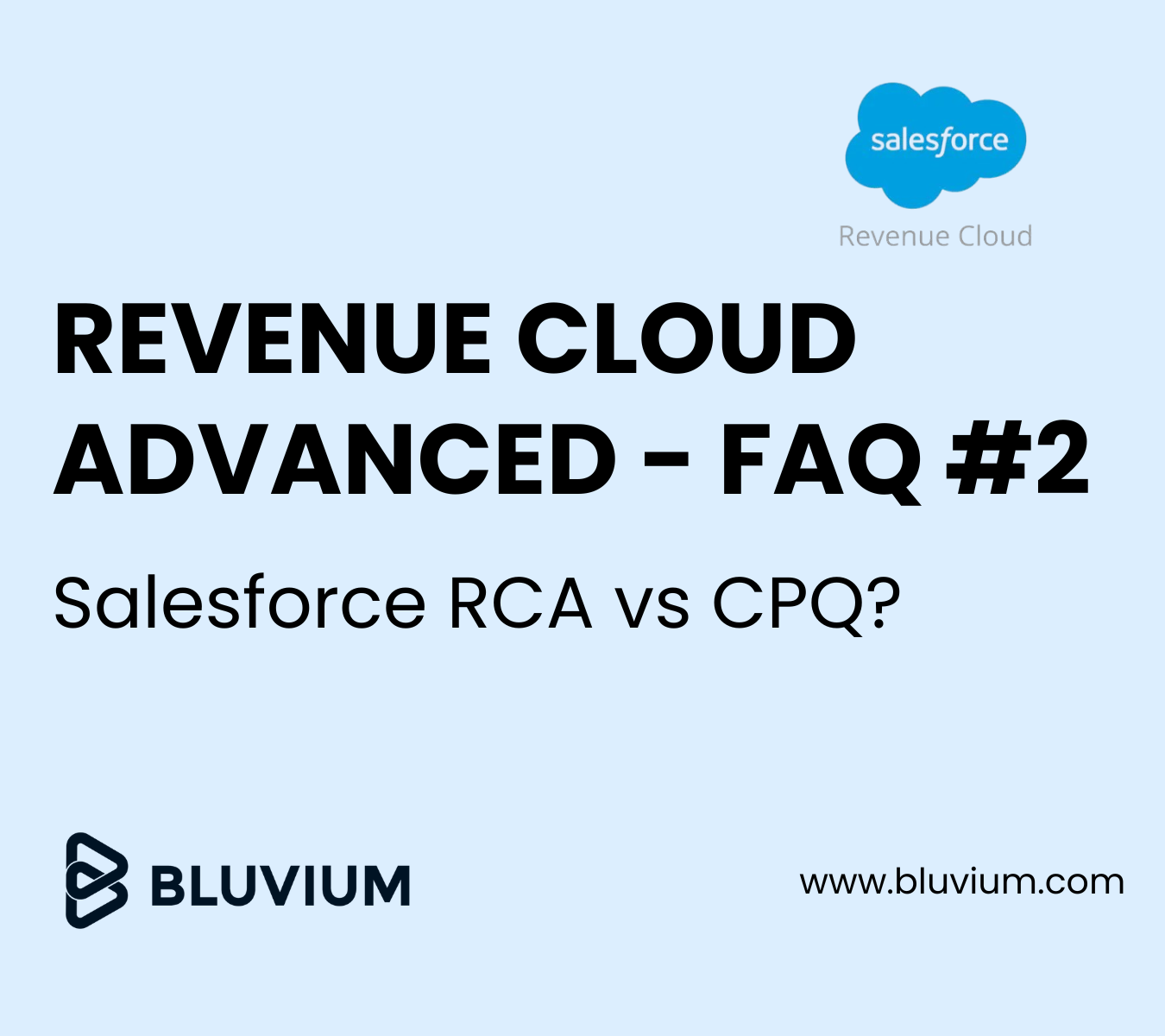 Salesforce Revenue Cloud Advanced (RCA) - FAQ #2