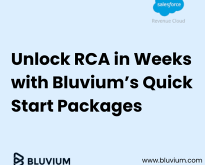 Unlock Revenue Cloud Advanced in Weeks with Bluvium’s Quick Start Packages.