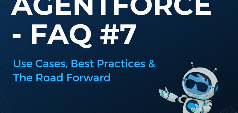 Agentforce FAQ 7